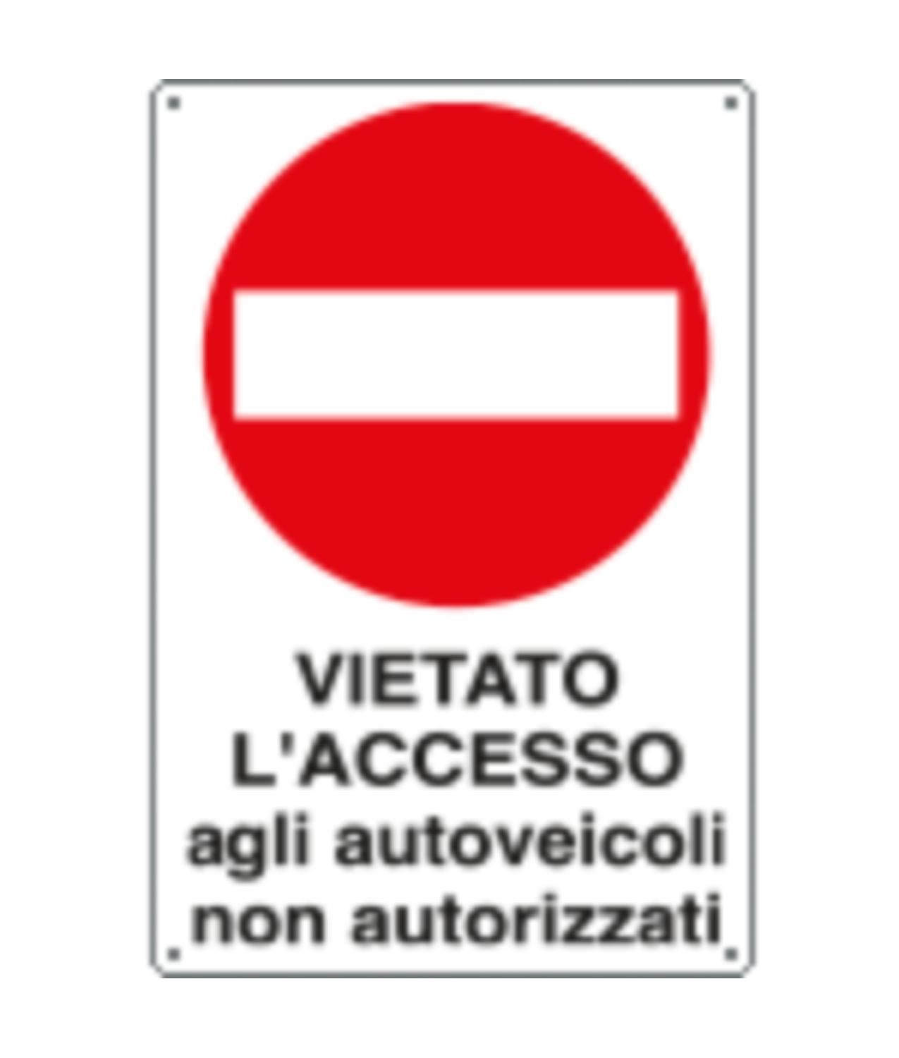 Cartelli Di Divieto Vietato L Accesso Agli Autoveicoli Seg