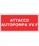 Cartello 'attacco autopompa VV.F.' in alluminio