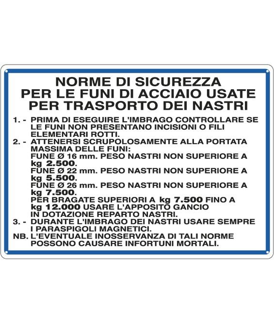 Cartello Norme Di Sicurezza Per Le Funi Di Acciaio Seg