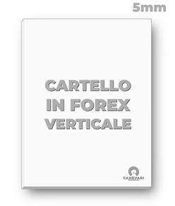 Cartello in forex da 5mm formato verticale