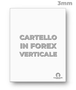 Cartello in forex da 3mm formato verticale