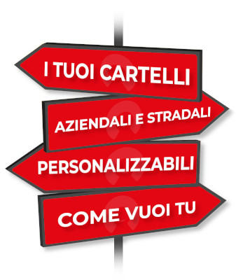 Cartelli aziendali e stradali personalizzati